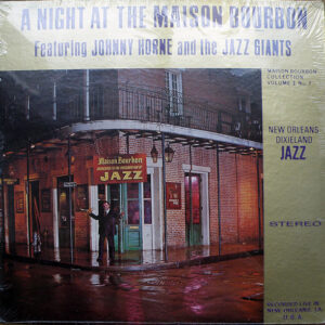 A Night At The Maison Bourbon Volume I No. 7