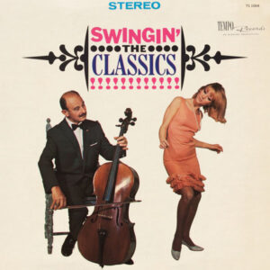 Swingin' The Classics