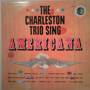 The Charleston Trio Sing Americana
