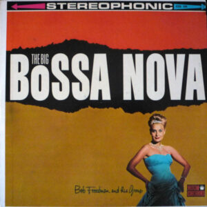 The Big Bossa Nova