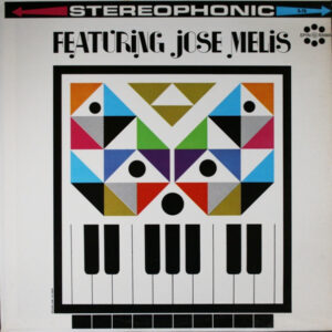 Featuring Jose Melis / Featuring Mike Di Napoli