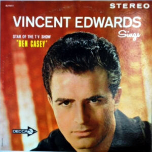 Vincent Edwards Sings