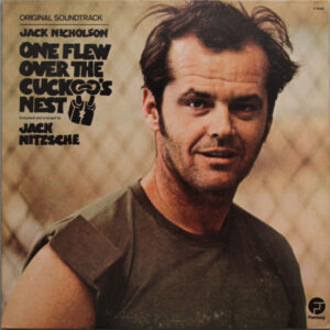 Soundtrack Recording From The Film : One Flew Over The Cuckoo's Nest