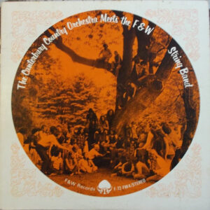 The Canterbury Country Orchestra Meets The F&W String Band