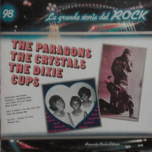 The Paragons / The Crystals / The Dixie Cups