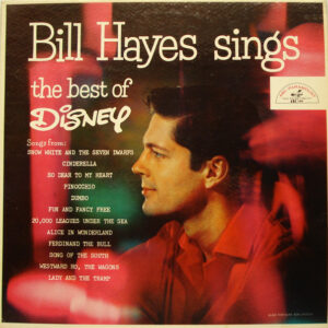 Bill Hayes Sings The Best Of Disney