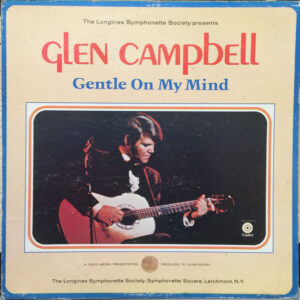 Gentle On My Mind