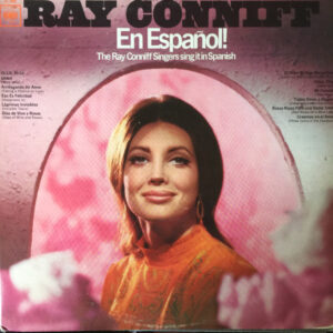 Ray Conniff En Espanol!  The Ray Conniff Singers Sing It In Spanish