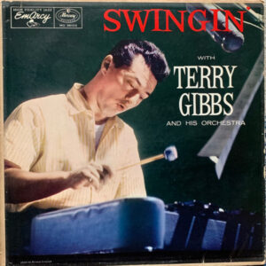 Swingin' With Terry Gibbs And His Orchestra