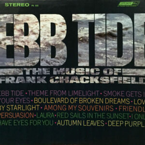Ebb Tide: The Music Of Frank Chacksfield