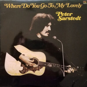 Where Do You Go To My Lovely