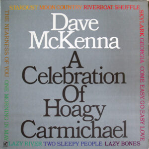 A Celebration Of Hoagy Carmichael