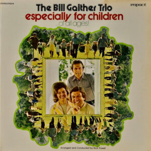 Especially For Children ( . . . Of All Ages!)