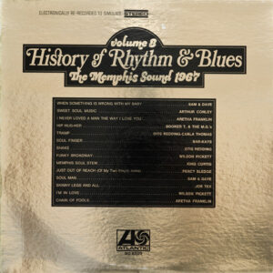 History Of Rhythm & Blues  Volume 8  The Memphis Sound 1967