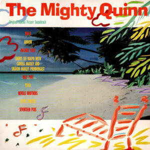 The Mighty Quinn (Original Motion Picture Soundtrack)
